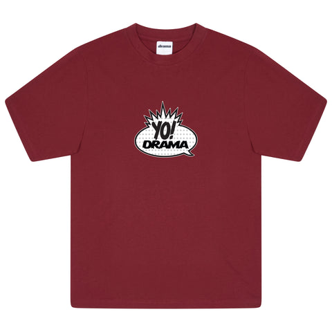 YO DRAMA TEE *NEW BLANK (BURGUNDY)