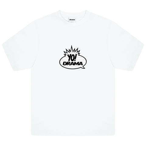 YO DRAMA TEE *NEW BLANK (WHITE)